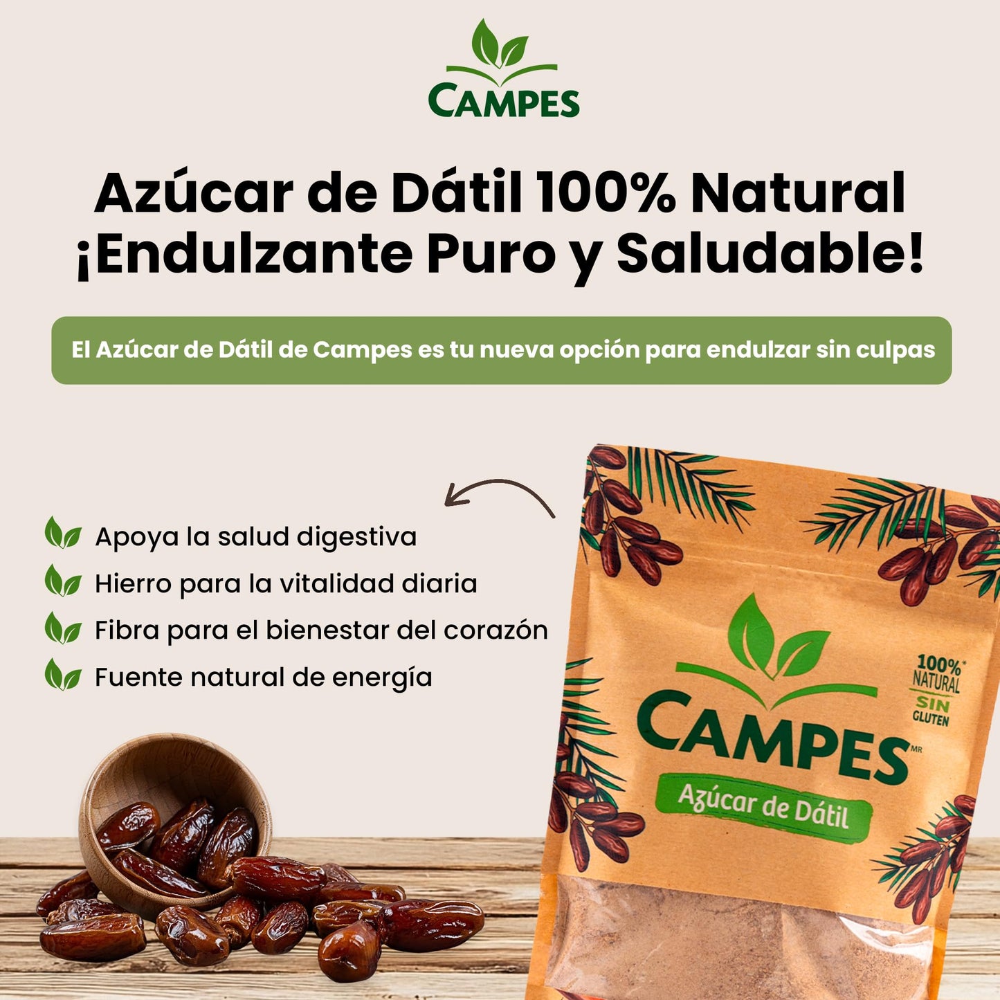 Campes Azúcar de Dátil 250g - Edulcorante Natural de Dátiles - Sustituto de Azúcar Saludable - Sin Gluten ni Azúcar Refinada - Ideal para Endulzar Bebidas y Postres